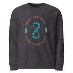 Own Your Skills | Eco-Friendly | Premium Sweatshirt | TeeandTurtle | Sustainable