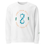 Own Your Skills | Eco-Friendly | Premium Sweatshirt | TeeandTurtle | Sustainable